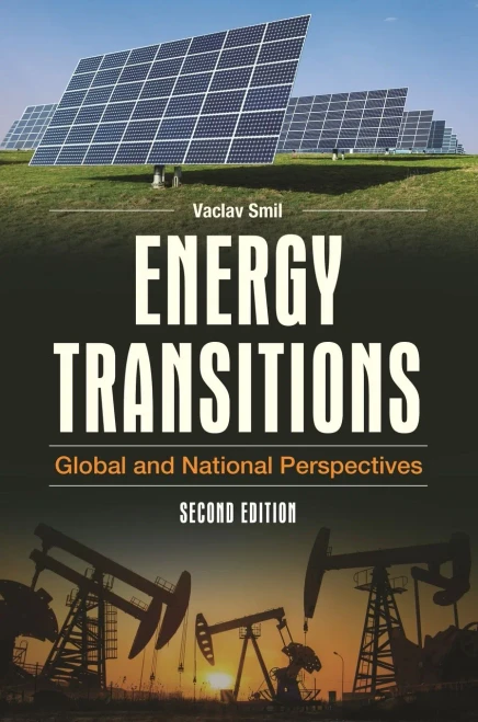 Energy Transitions: Global And National Perspectives