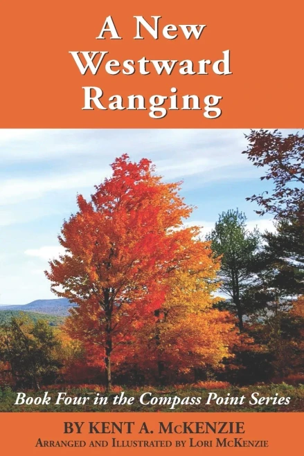 A New Westward Ranging: Book Four in the Compass Point Series