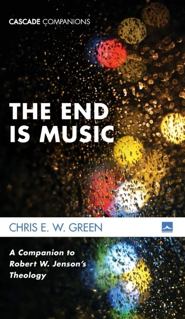 The End Is Music (Cascade Companions)