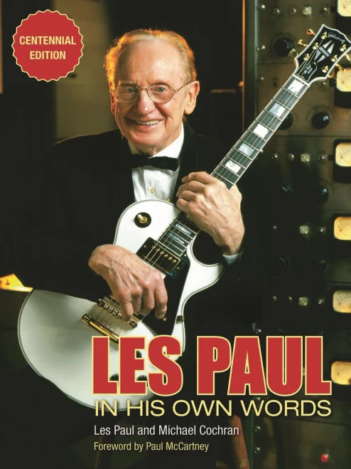 Les Paul In His Own Words
