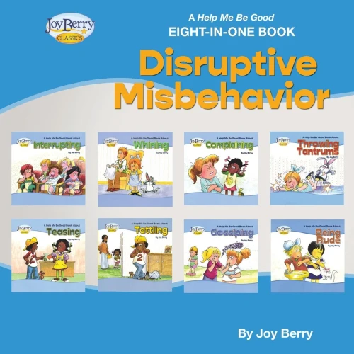 A Help Me Be Good Eight-In-One Book - Disruptive Misbehavior