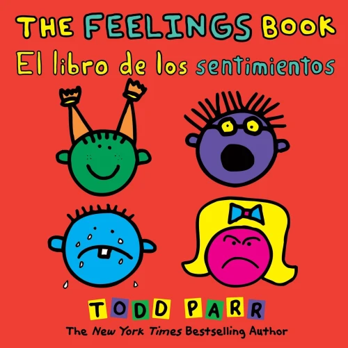 The Feelings Book / El libro de los sentimientos (Spanish Edition)