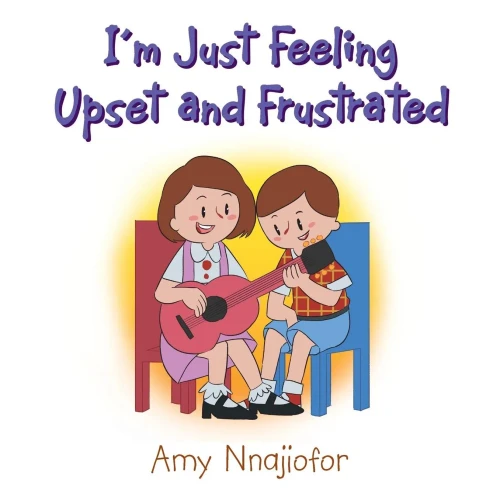 I'M Just Feeling Upset And Frustrated