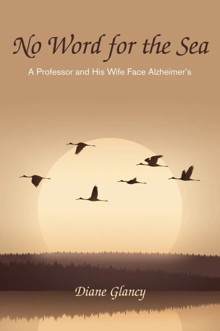 No Word For The Sea: A Professor And His Wife Face Alzheimer'S