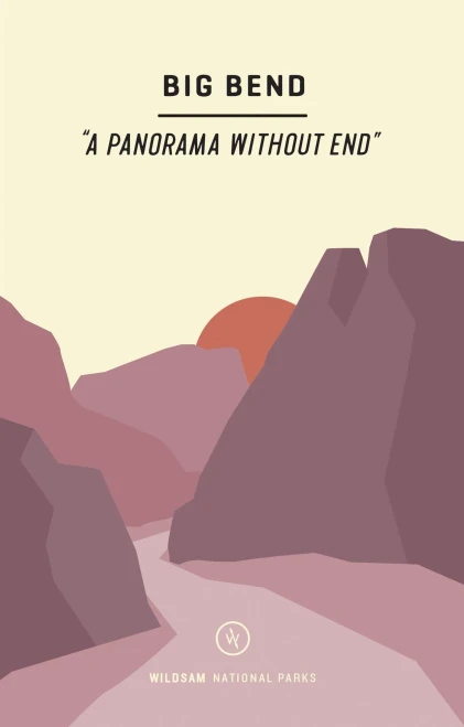 Wildsam Field Guides: Big Bend National Park (Wildsam National Parks)