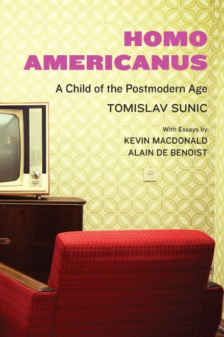 Homo Americanus: A Child Of The Postmodern Age