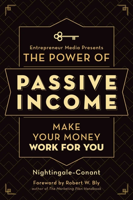 The Power Of Passive Income: Make Your Money Work For You