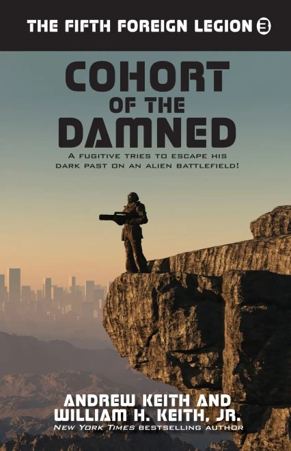 Cohort Of The Damned (The Fifth Foreign Legion)