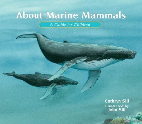 About Marine Mammals: A Guide for Children (About…, 19)