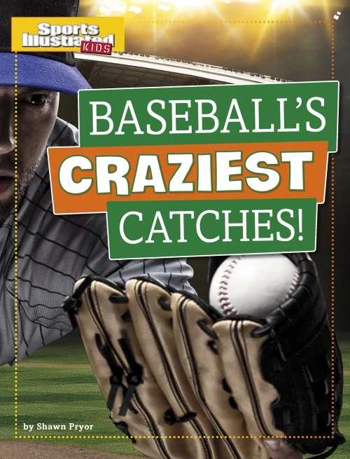 Baseball's Craziest Catches! (Paperback)