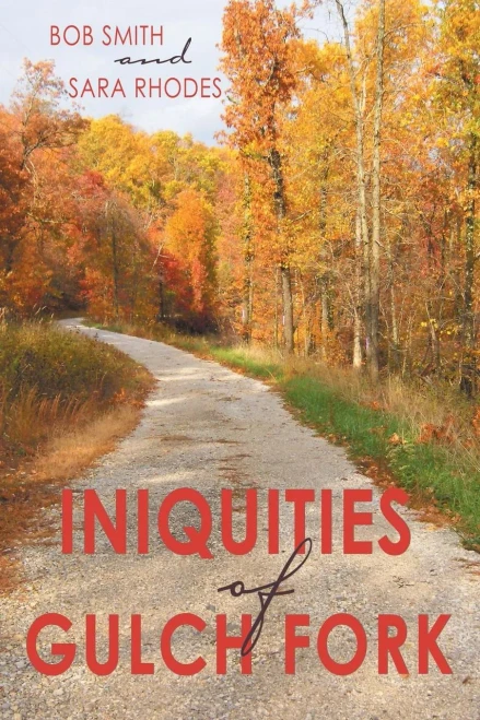 Iniquities Of Gulch Fork