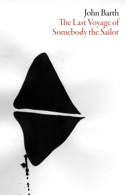 The Last Voyage Of Somebody The Sailor (American Literature)