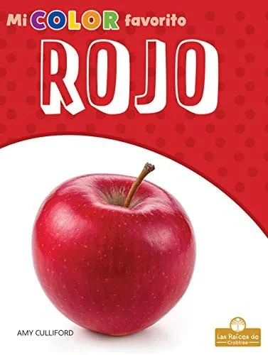 Rojo (Mi Color Favorito) (Spanish Edition)