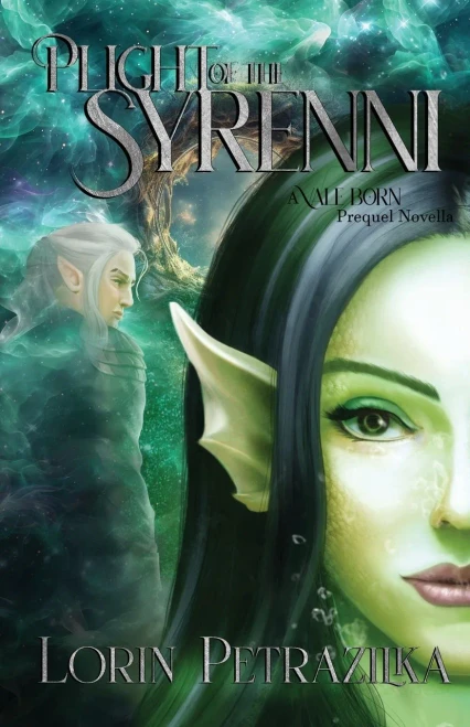 Plight of the Syrenni: A Vale Born Prequel Novella - Paperback
