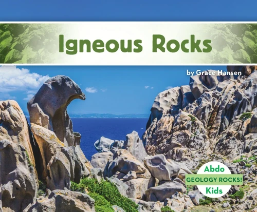 Igneous Rocks (Geology Rocks!, 2)