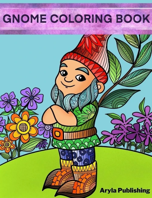 Gnome Coloring Book: Adult Teen Children Colouring Page Fun Stress Relief Relaxation and Escape (Color In Fun)