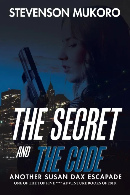The Secret And The Code: Another Susan Dax Escapade