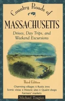 Country Roads Of Massachusetts
