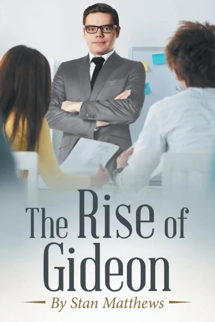 The Rise Of Gideon
