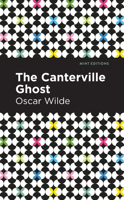 The Canterville Ghost (Mint Editions)