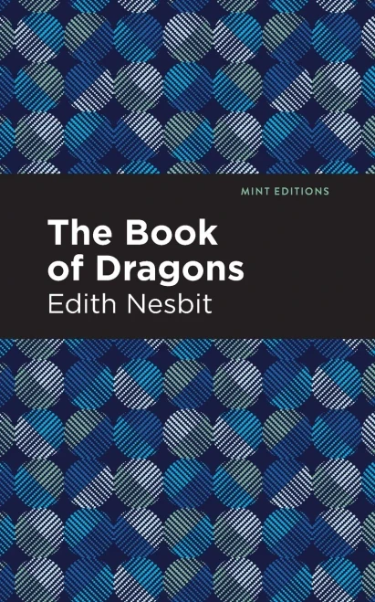 The Book of Dragons (Mint Editions) - Paperback