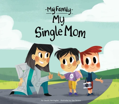 My Single Mom (My Family)