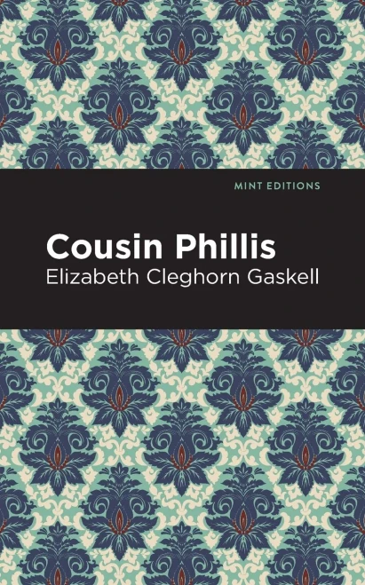 Cousin Phillis (Mint Editions)