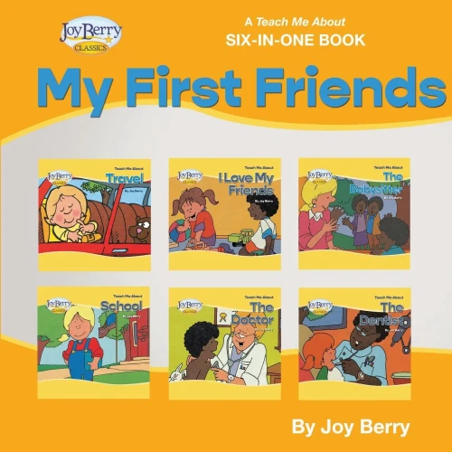 A Teach Me About Six-In-One Book - My First Friends