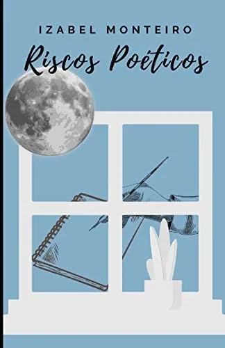 Riscos Poéticos (Portuguese Edition)