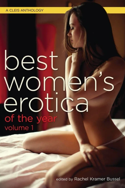 Best Women's Erotica Of The Year, Volume 1