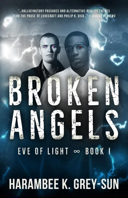 Broken Angels (Eve Of Light, Book I)