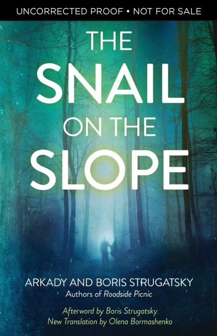 The Snail On The Slope (Rediscovered Classics)