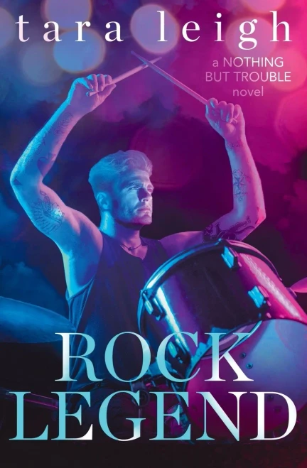 Rock Legend (Nothing But Trouble, 2)