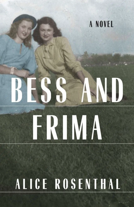 Bess And Frima: A Novel