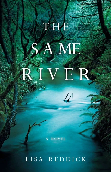 The Same River: A Novel