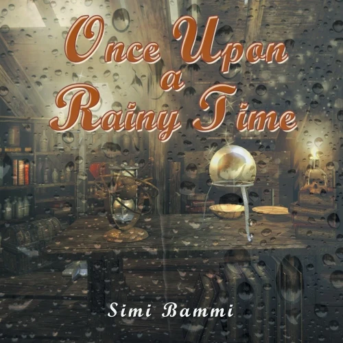 Once Upon A Rainy Time