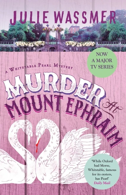 Murder At Mount Ephraim (Whitstable Pearl Mysteries)