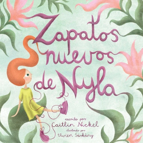 Zapatos nuevos de Nyla (Spanish Edition)