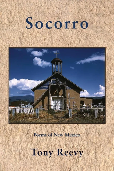 Socorro: Poems Of New Mexico