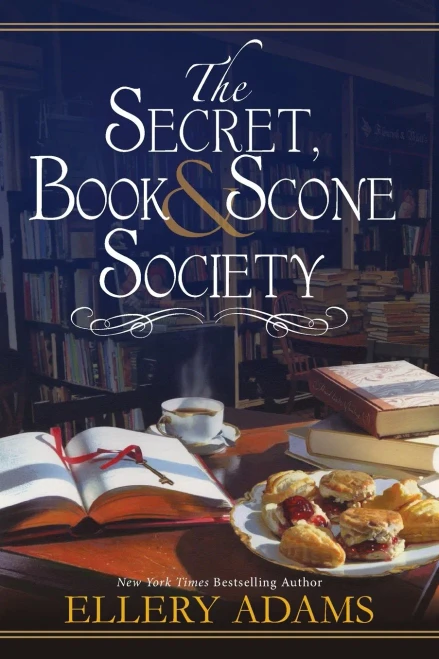 The Secret, Book & Scone Society (A Secret, Book And Scone Society Novel)