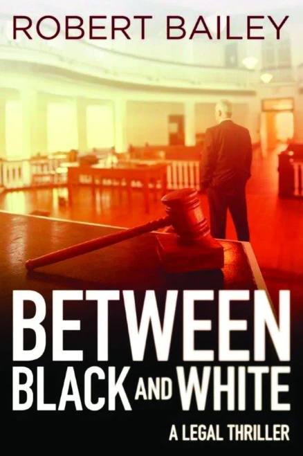 Between Black And White (Mcmurtrie And Drake Legal Thrillers, 2)