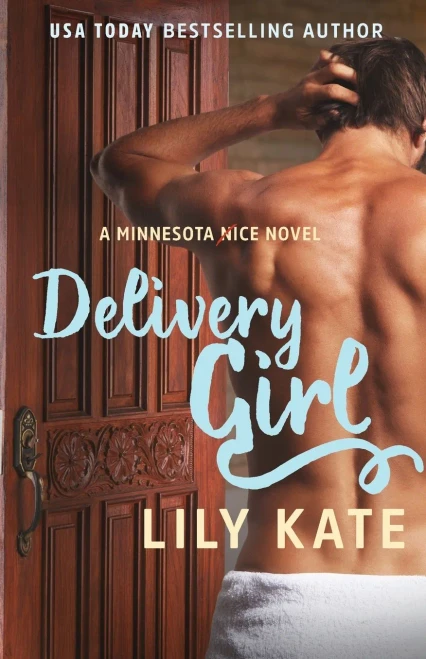 Delivery Girl (A Minnesota Ice Novel)