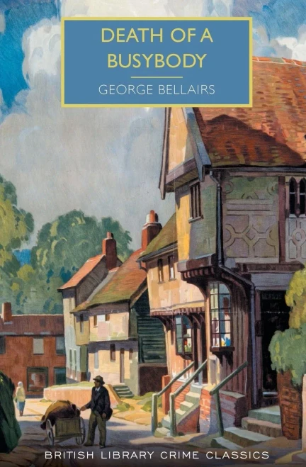 Death Of A Busybody (British Library Crime Classics)