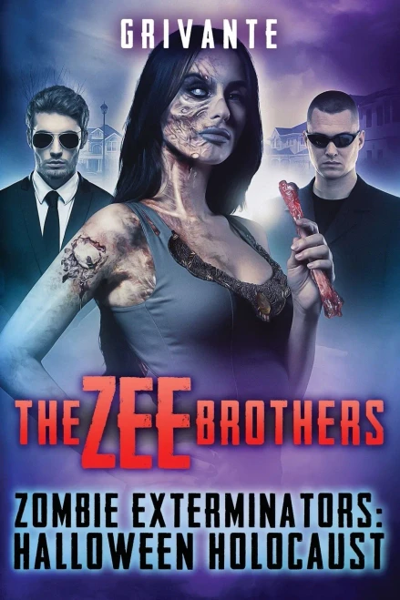 The Zee Brothers: Halloween Holocaust: Zombie Exterminators Vol.3