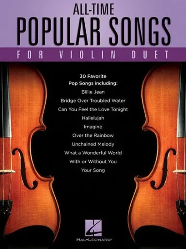 All-Time Popular Songs For Violin Duet