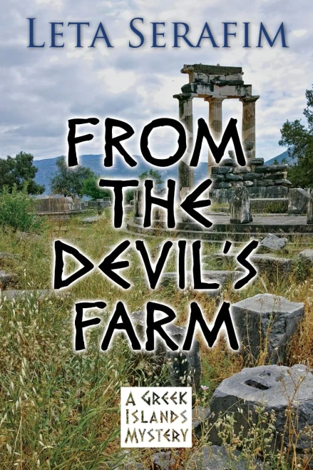 From The Devil's Farm (Greek Islands Mystery)