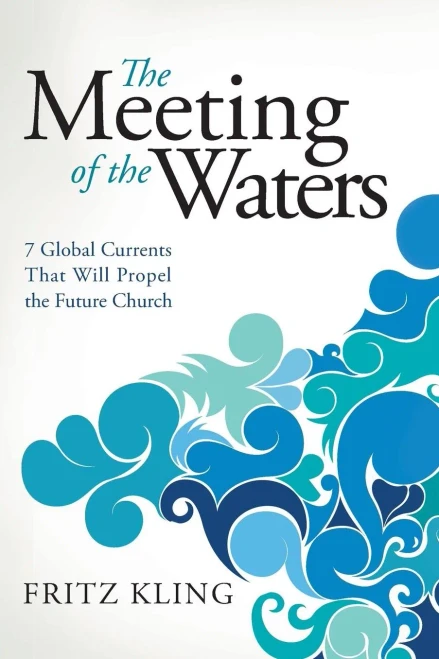 Meeting Of The Waters [Paperback] [Jan 01, 2009] Kling Fritz