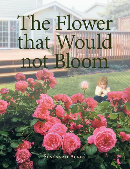 The Flower That Would Not Bloom