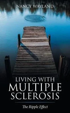 Living With Multiple Sclerosis: The Ripple Effect