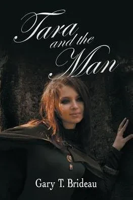 Tara And The Man